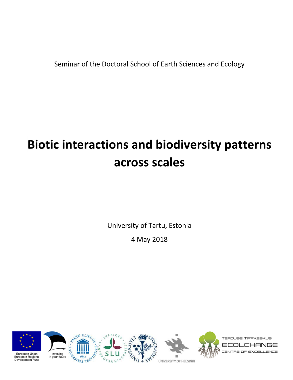 Biotic Interactions and Biodiversity Patterns Across Scales