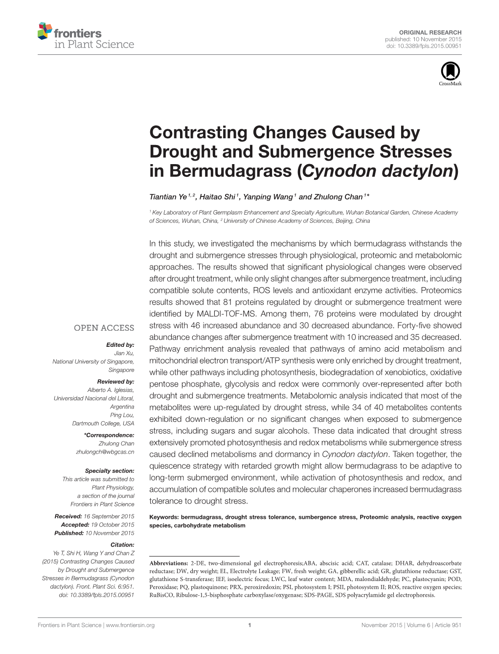 Contrasting Changes Caused by Drought and Submergence Stresses in Bermudagrass (Cynodon Dactylon)