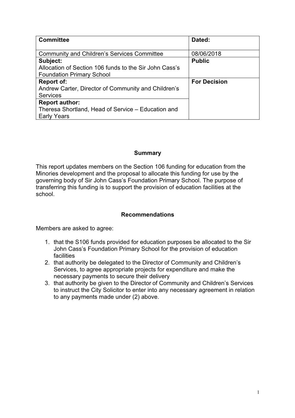 Allocation of Section 106 Funds to the Sir John Cass's