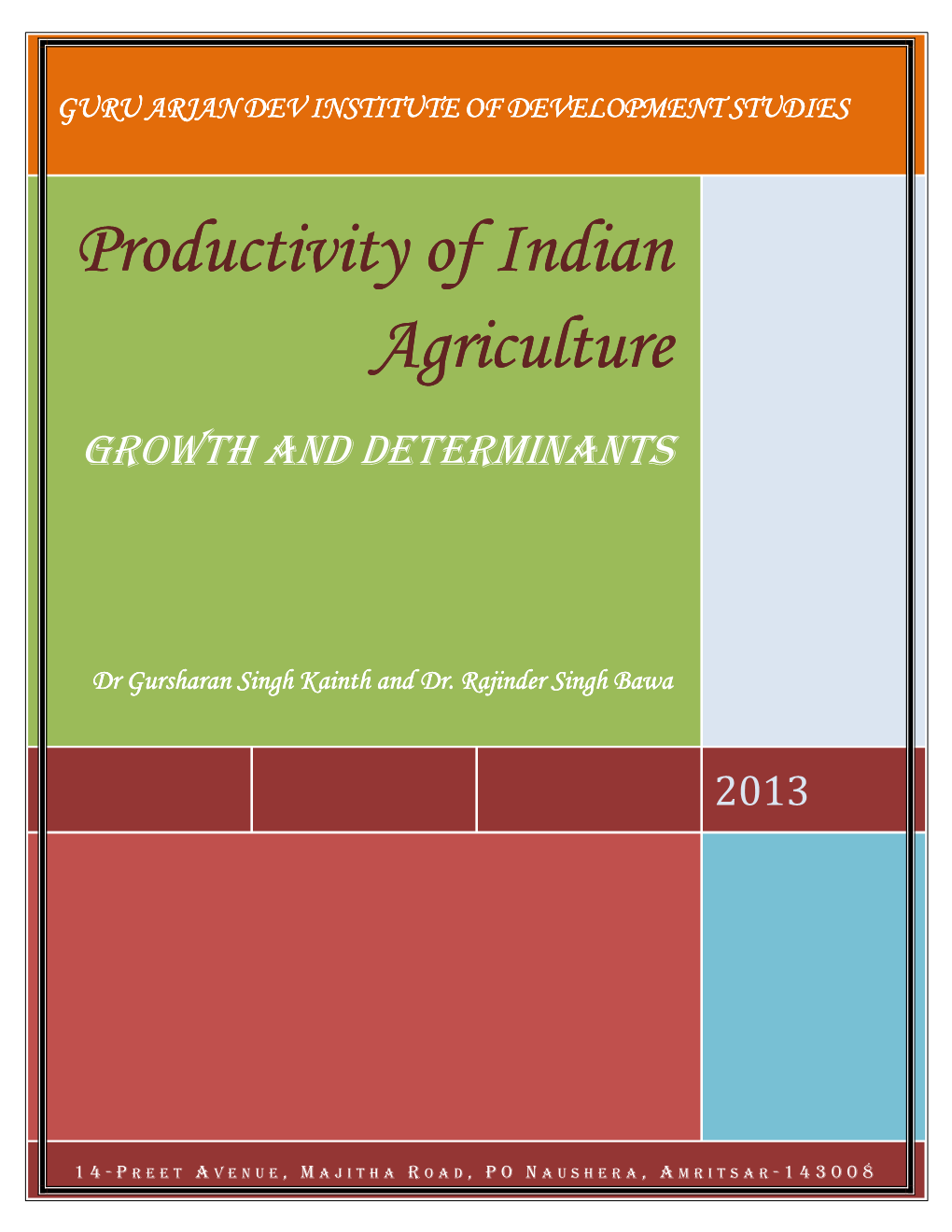 Productivity of Indian Agriculture