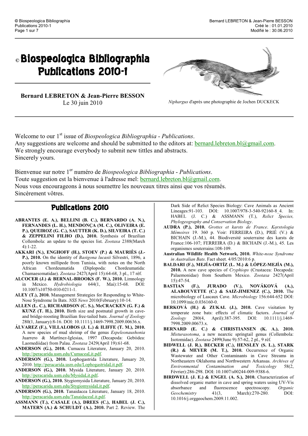 © Biospeologica Bibliographia Bernard LEBRETON & Jean-Pierre BESSON Publications 2010-1 Créé Le : 01.01.2010 Page 1 Sur 7 Modifié Le : 30.06.2010