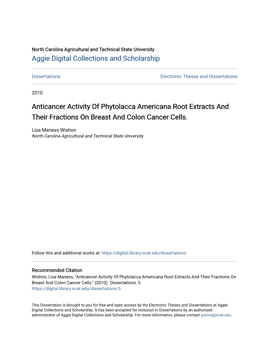 Anticancer Activity of Phytolacca Americana Root Extracts and Their Fractions on Breast and Colon Cancer Cells