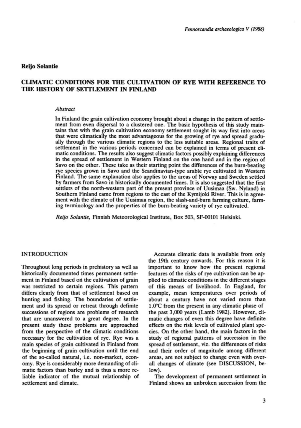 Reijo Solantie CLIMATIC CONDITIONS for THE