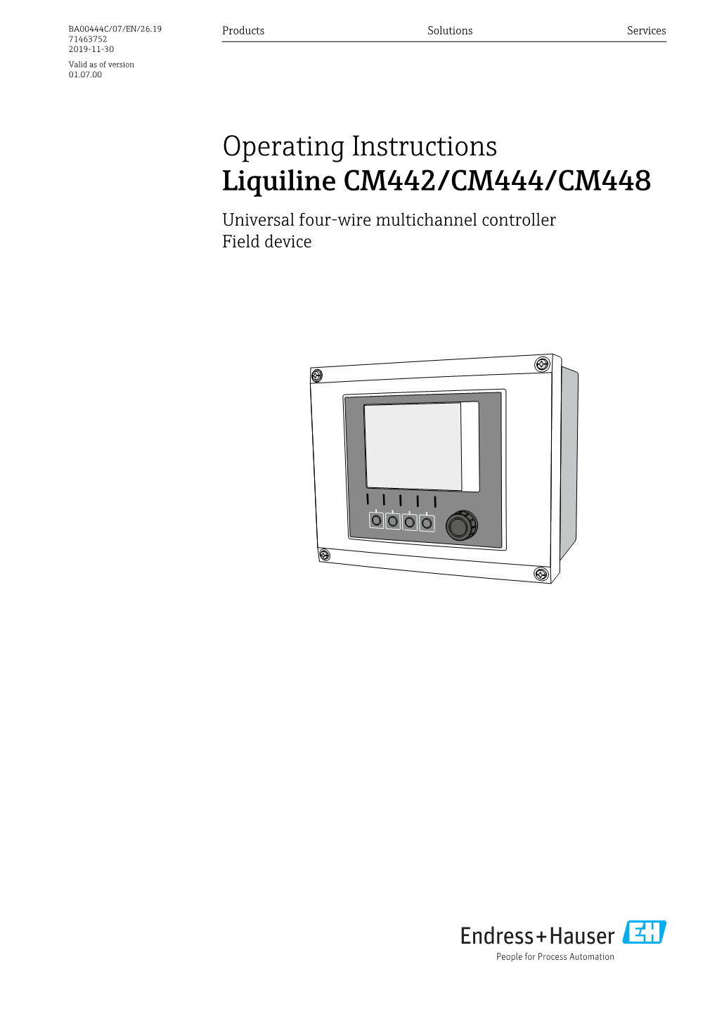 Operating Instructions Liquiline CM442/CM444/CM448 Universal Four-Wire Multichannel Controller Field Device