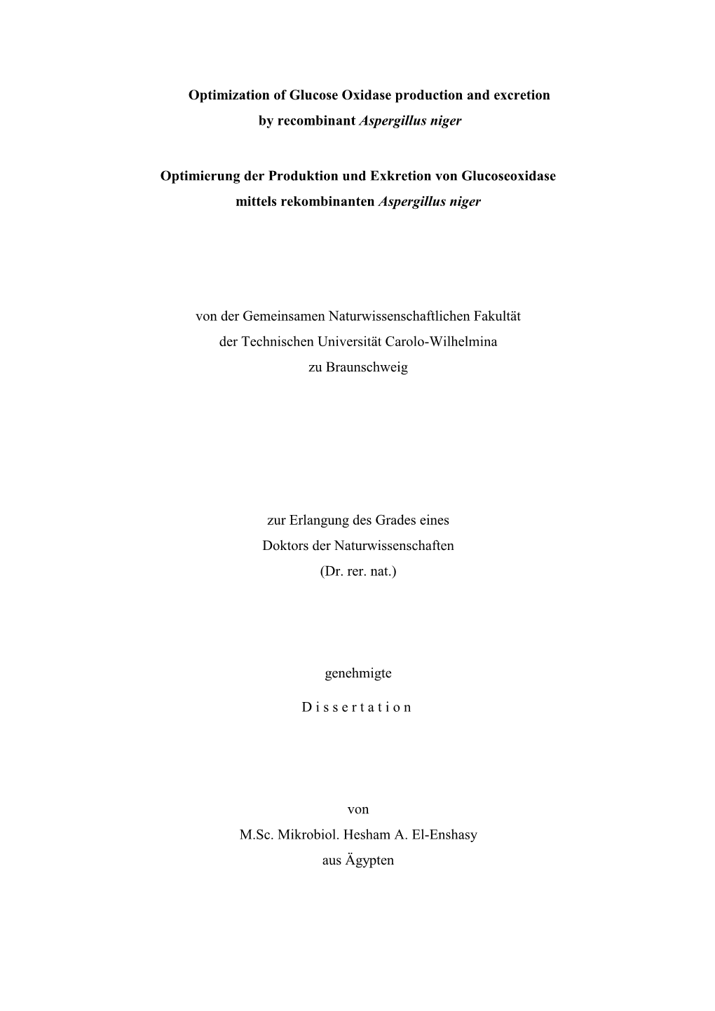 Optimization of Glucose Oxidase Production and Excretion by Recombinant Aspergillus Niger