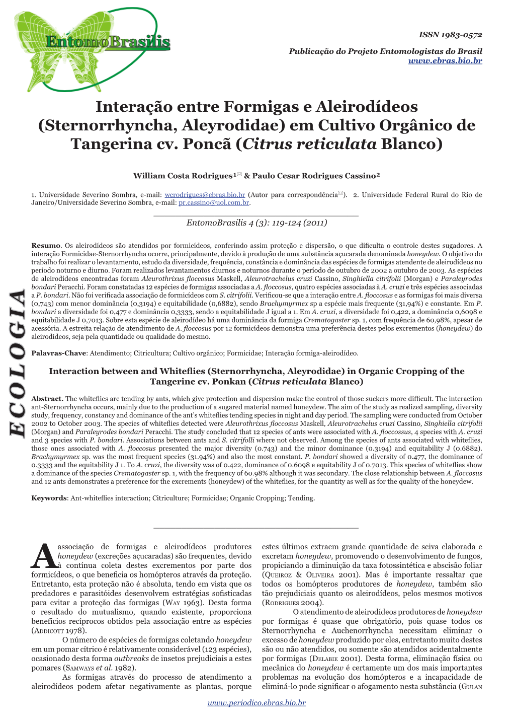 Interação Entre Formigas E Aleirodídeos (Sternorrhyncha, Aleyrodidae) Em Cultivo Orgânico De Tangerina Cv