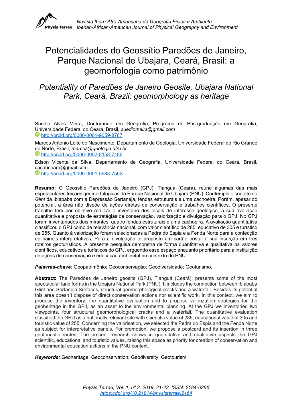 Potencialidades Do Geossítio Paredões De Janeiro, Parque Nacional De Ubajara, Ceará, Brasil: a Geomorfologia Como Patrimônio