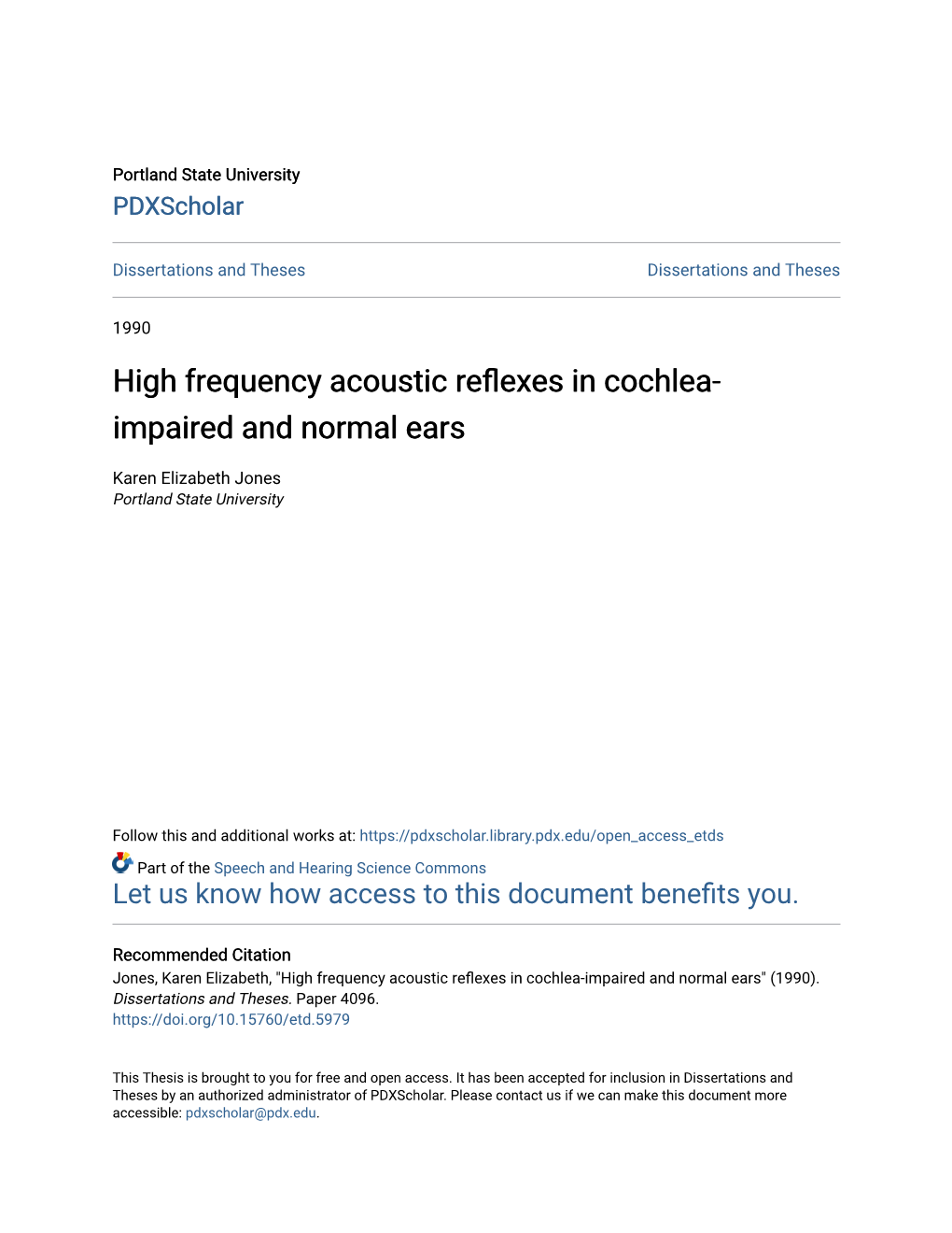 High Frequency Acoustic Reflexes in Cochlea-Impaired and Normal Ears" (1990)