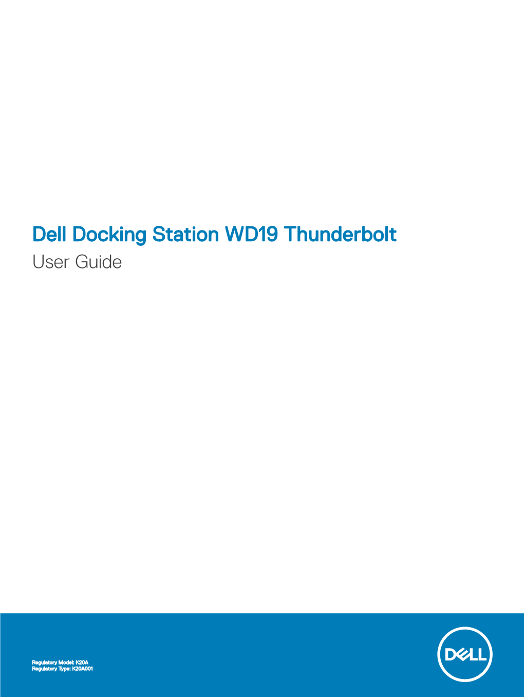 Dell Docking Station WD19 Thunderbolt User Guide