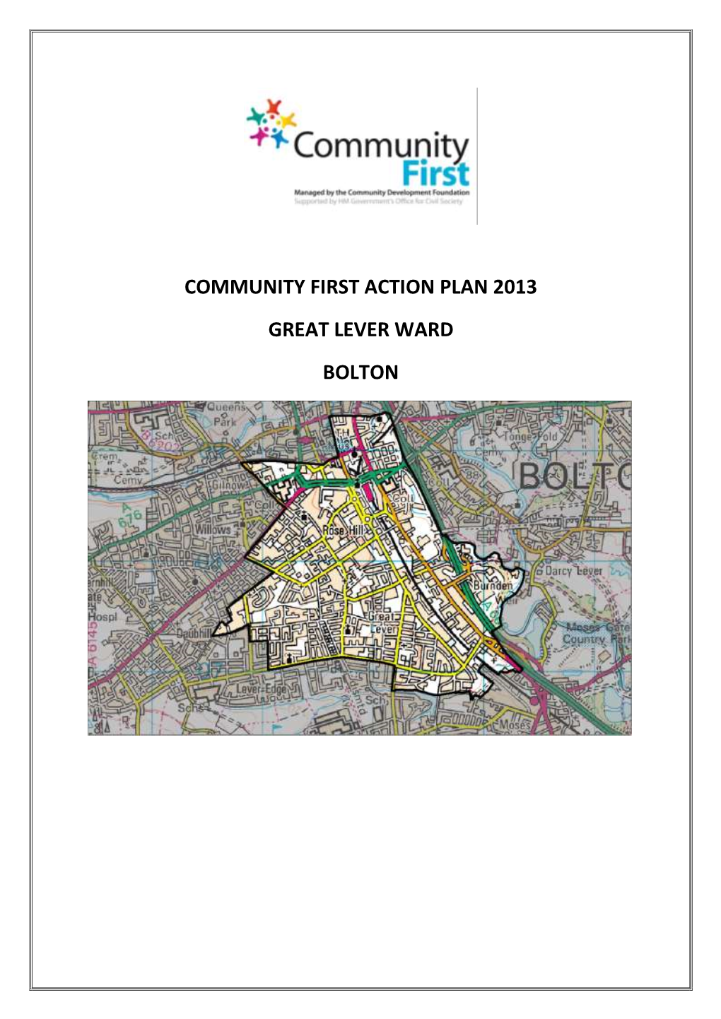 Community First Action Plan 2013 Great Lever Ward Bolton