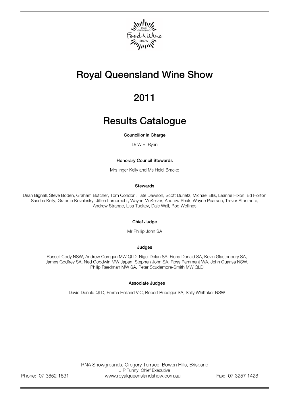 Royal Queensland Wine Show 2011 Results Catalogue