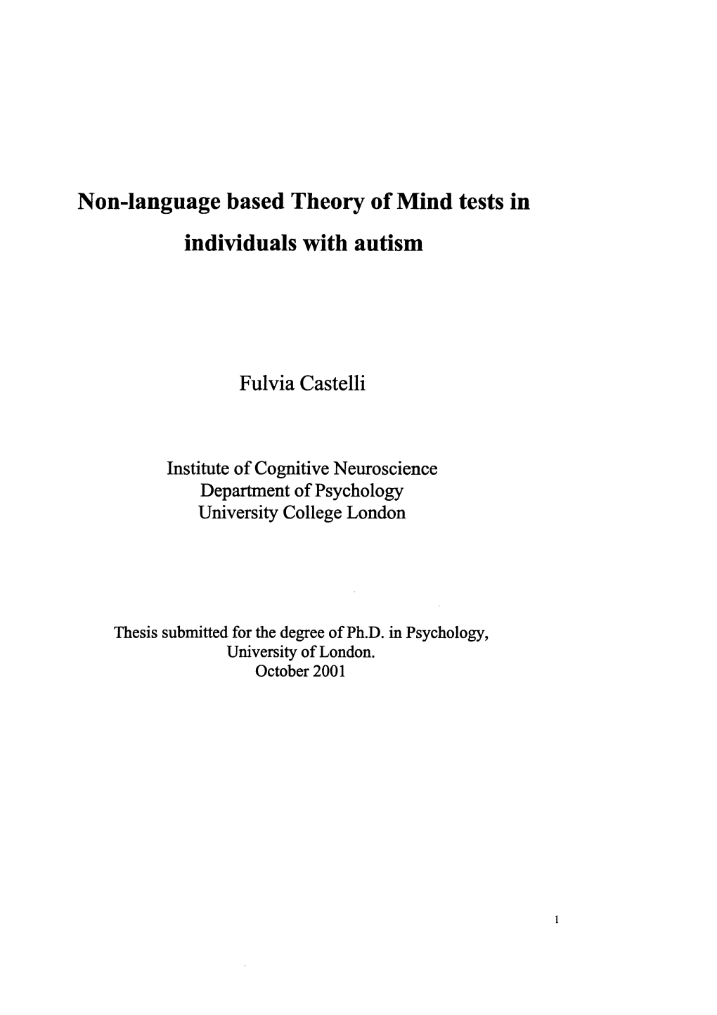 Non-Language Based Theory of Mind Tests in Individuals with Autism