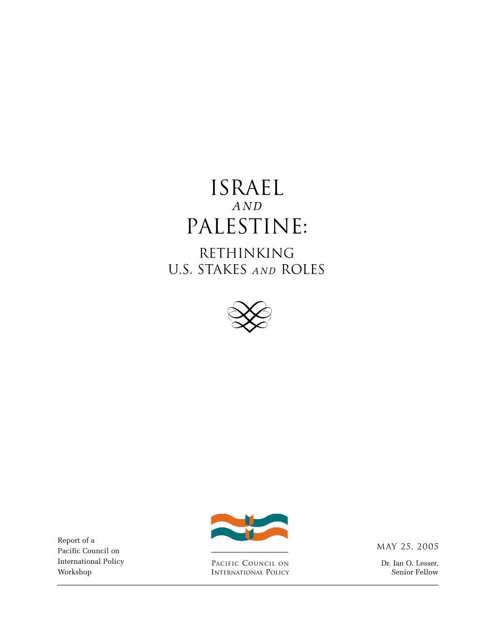 Israel and Palestine: Rethinking