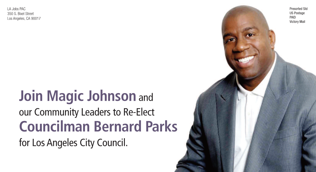Join Magic Johnsonand Councilman Bernard Parks