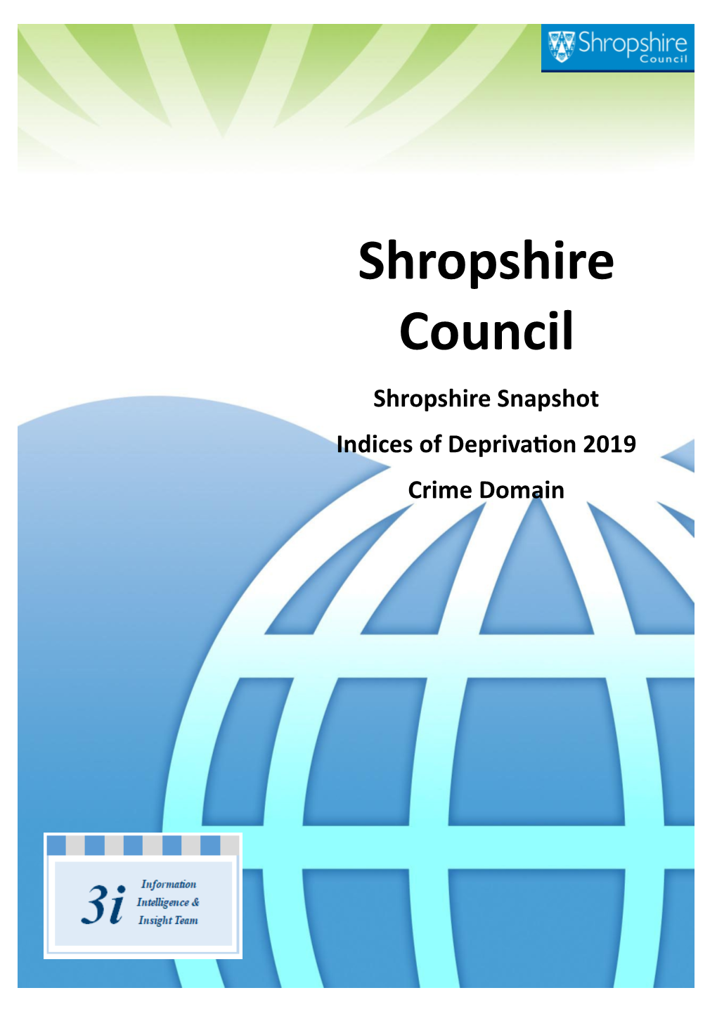 Shropshire Snapshot Indices of Deprivation 2019 Crime Domain Crime Deprivation Domain