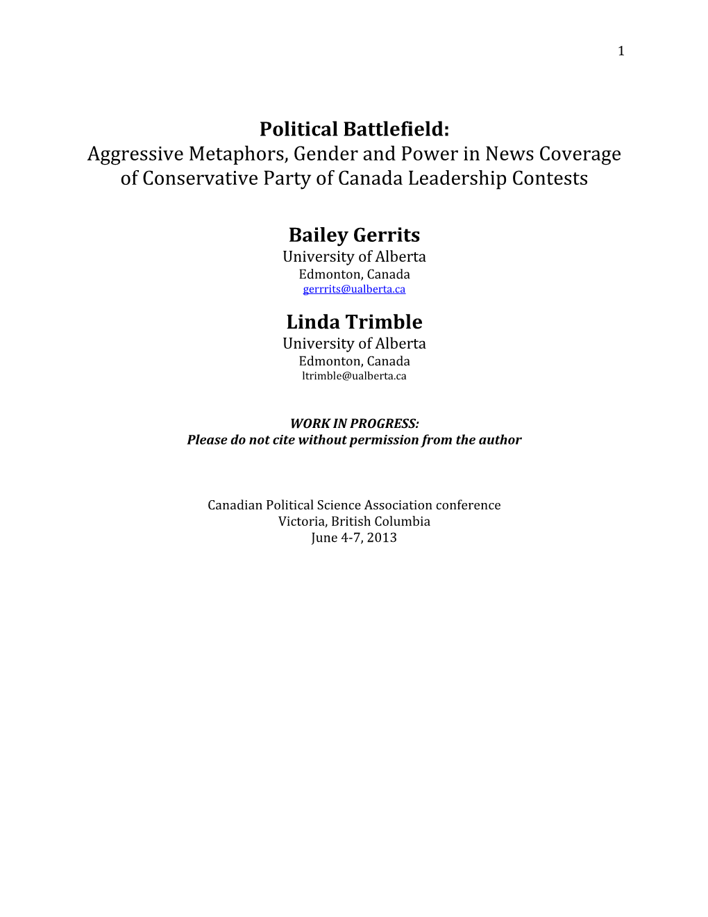 Political Battlefield: Aggressive Metaphors, Gender and Power in News Coverage of Conservative Party of Canada Leadership Contests