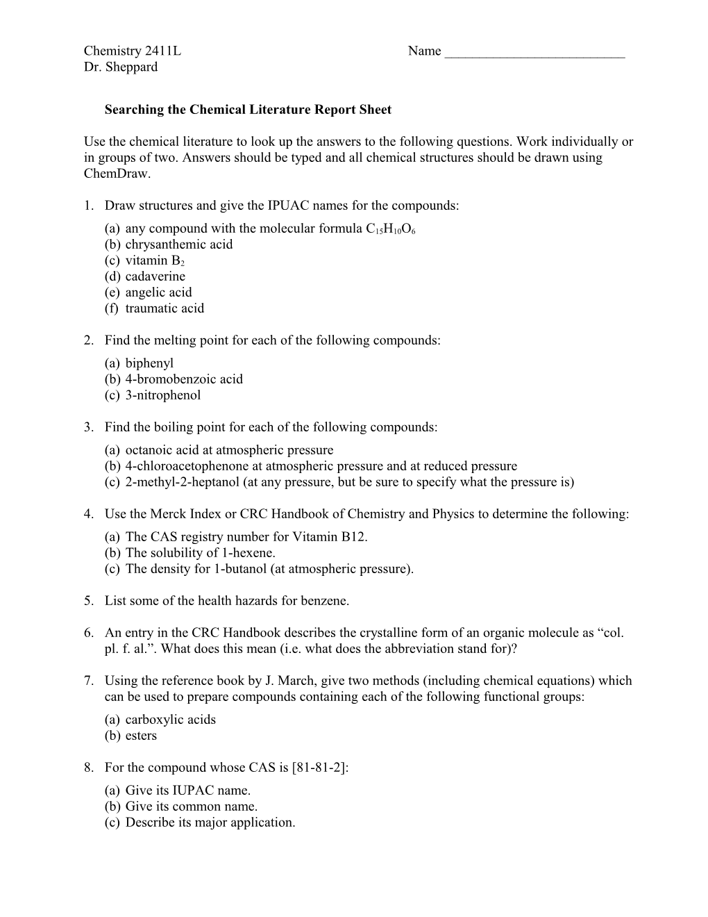 Guide to the Chemical Literature