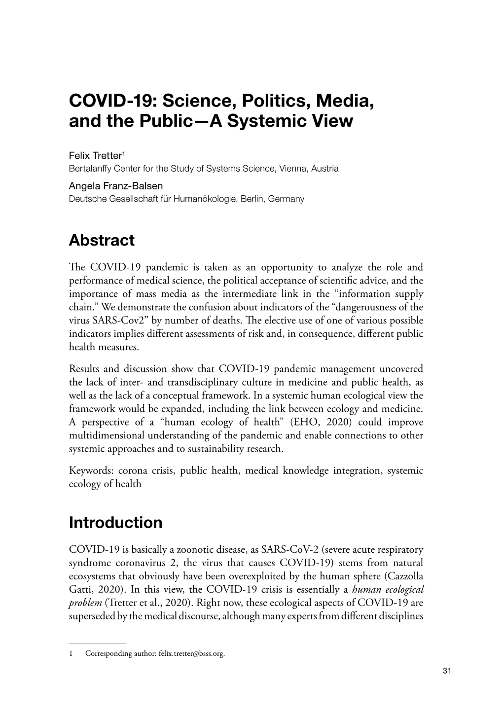 COVID-19: Science, Politics, Media, and the Public—A Systemic View