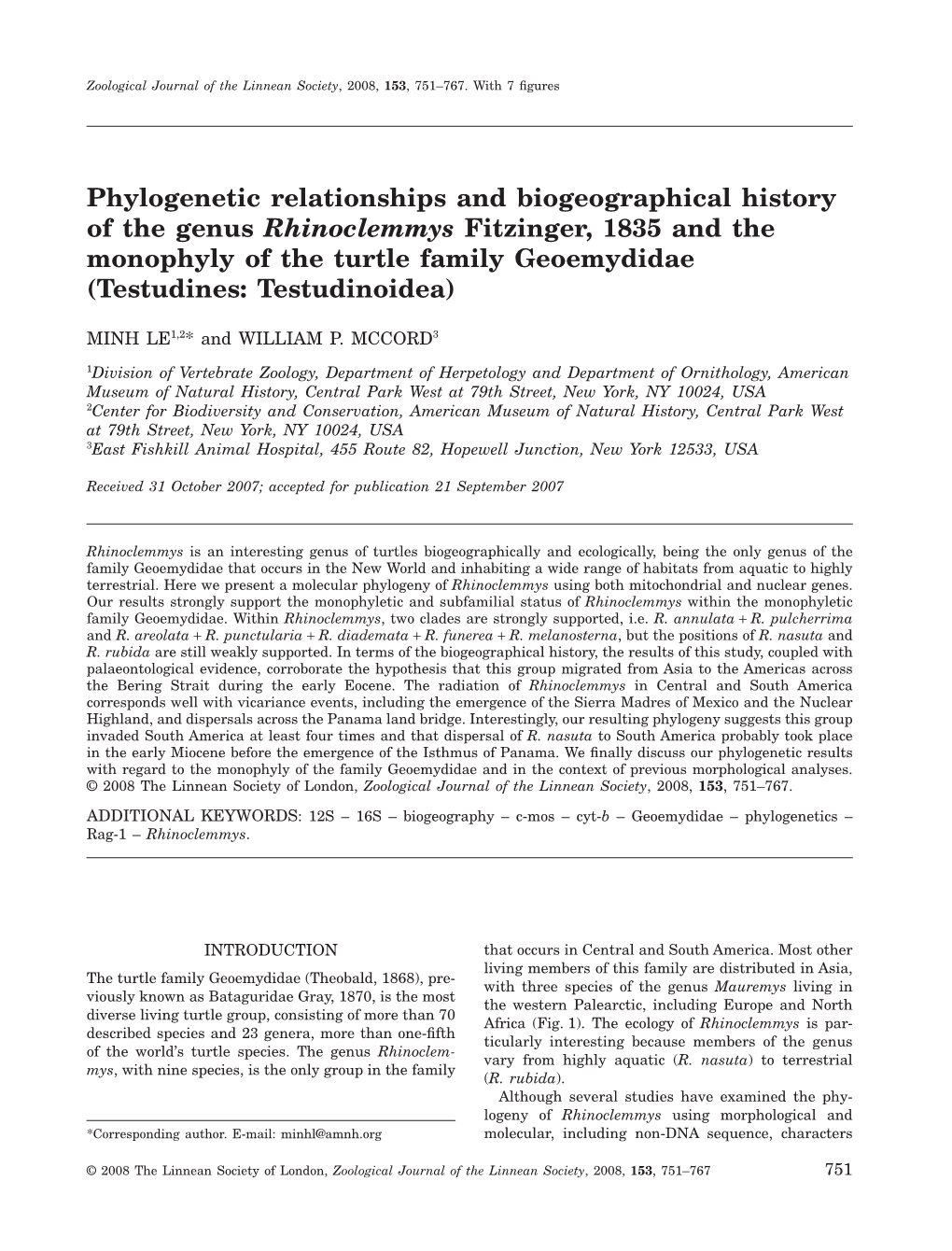 Phylogenetic Relationships and Biogeographical History of the Genus Rhinoclemmys Fitzinger, 1835 and the Monophyly of the Turtle