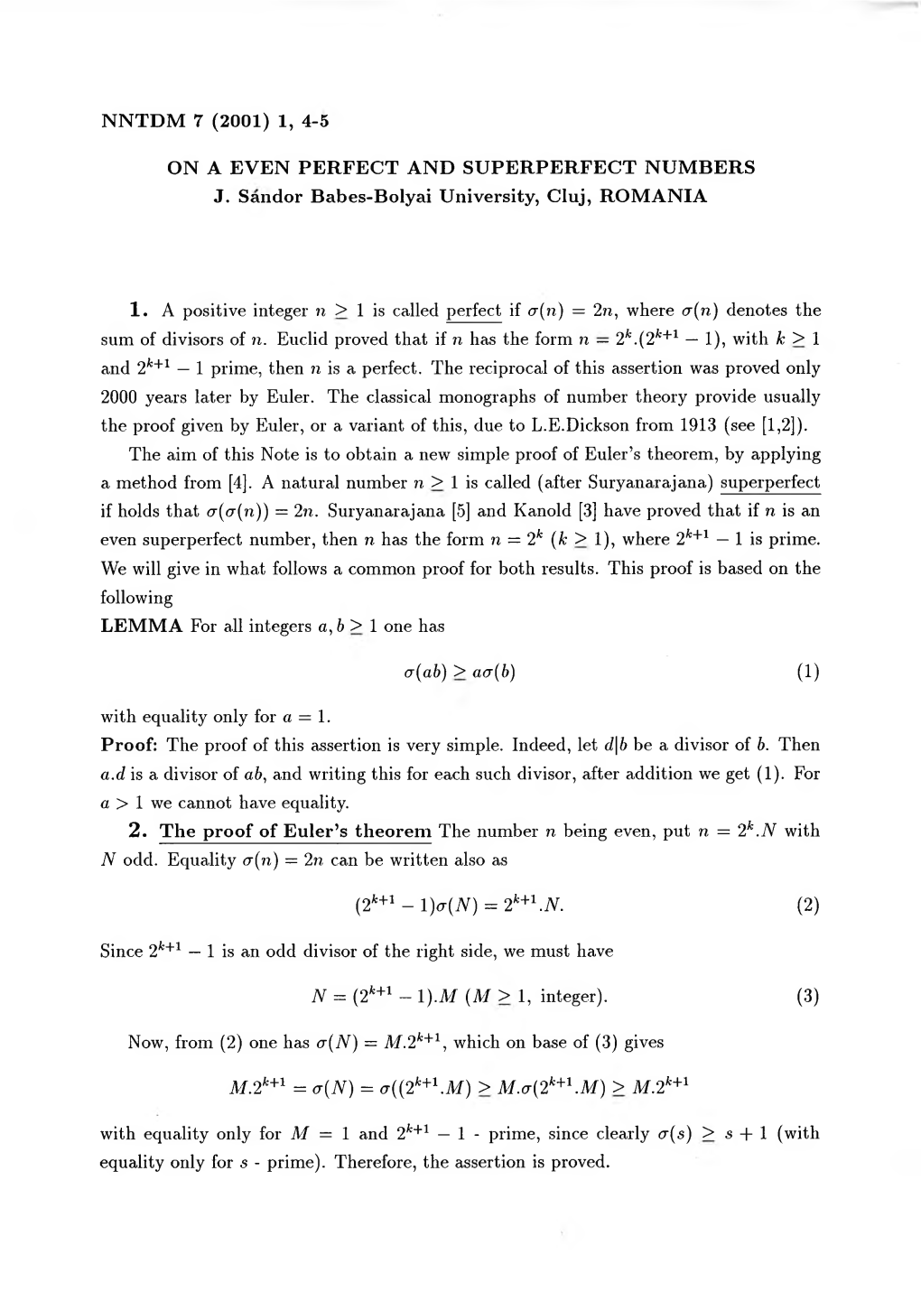 On a Even Perfect and Superperfect Numbers J