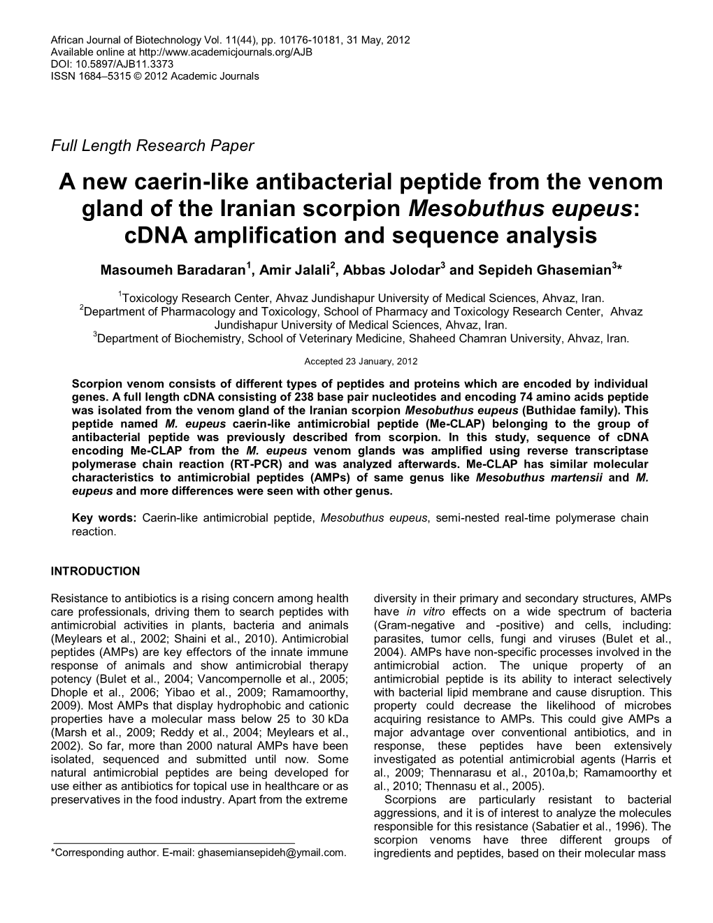 A New Caerin-Like Antibacterial Peptide from the Venom Gland of the Iranian Scorpion Mesobuthus Eupeus: Cdna Amplification and Sequence Analysis