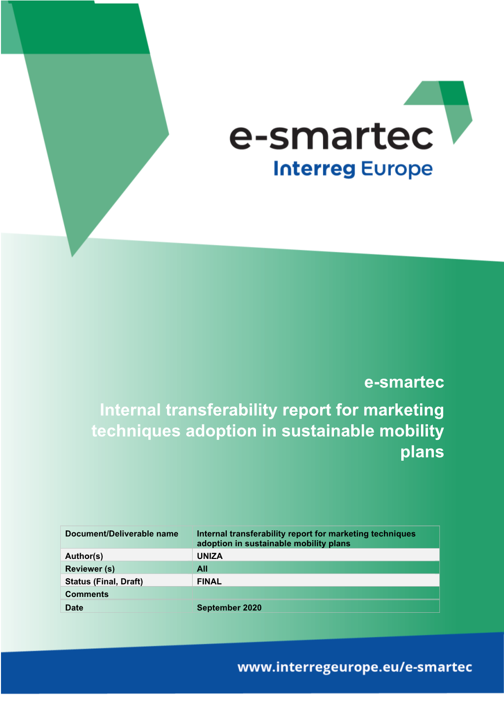 E-Smartec Internal Transferability Report for Marketing Techniques Adoption in Sustainable Mobility Plans