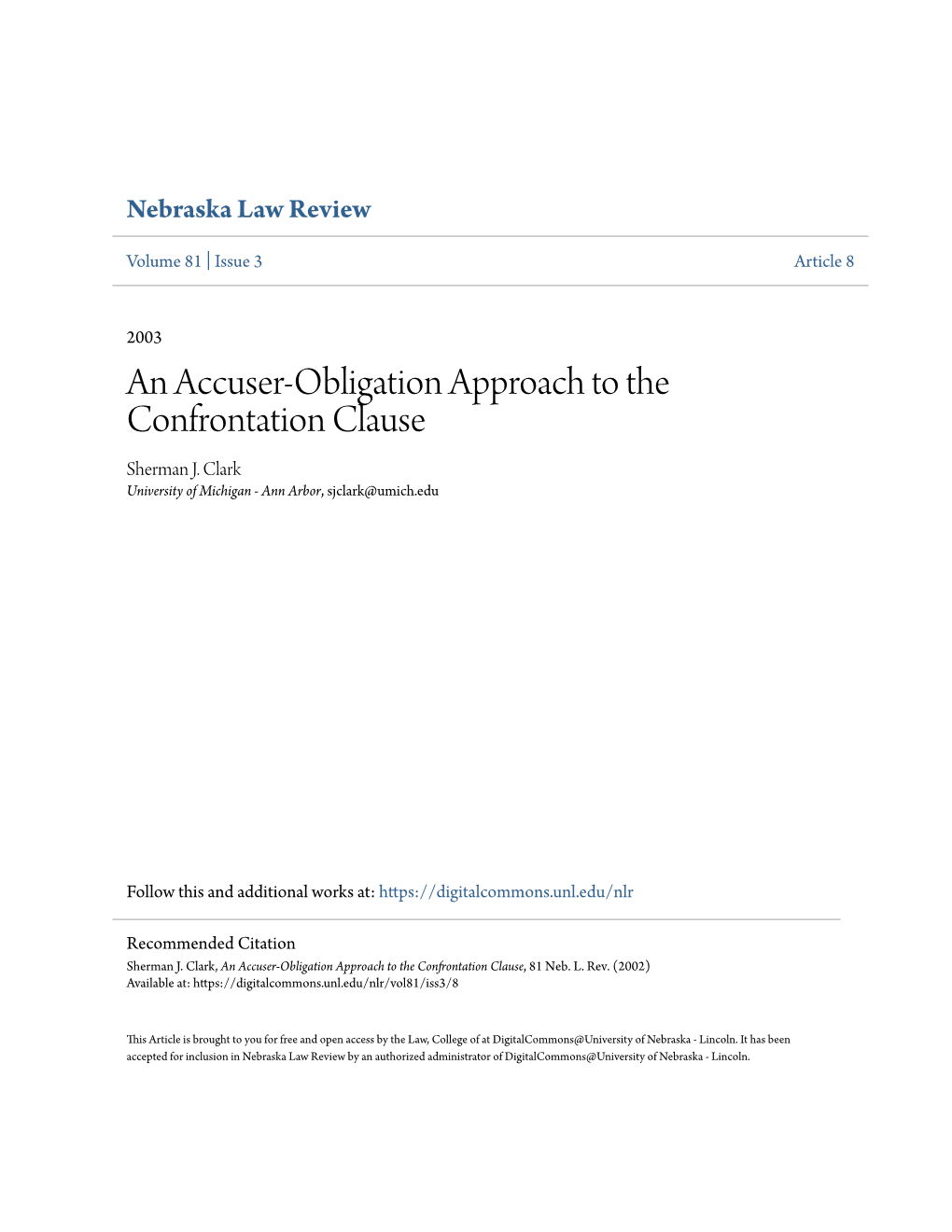 An Accuser-Obligation Approach to the Confrontation Clause Sherman J