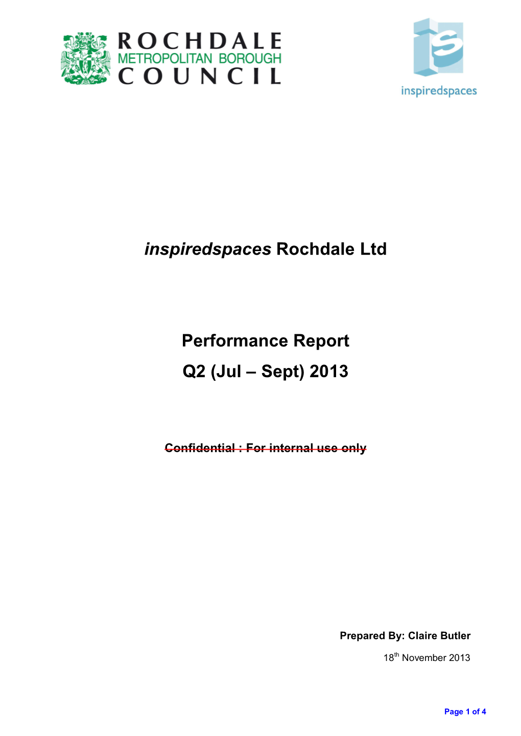 Inspiredspaces Rochdale Ltd Performance Report Q2 (Jul – Sept