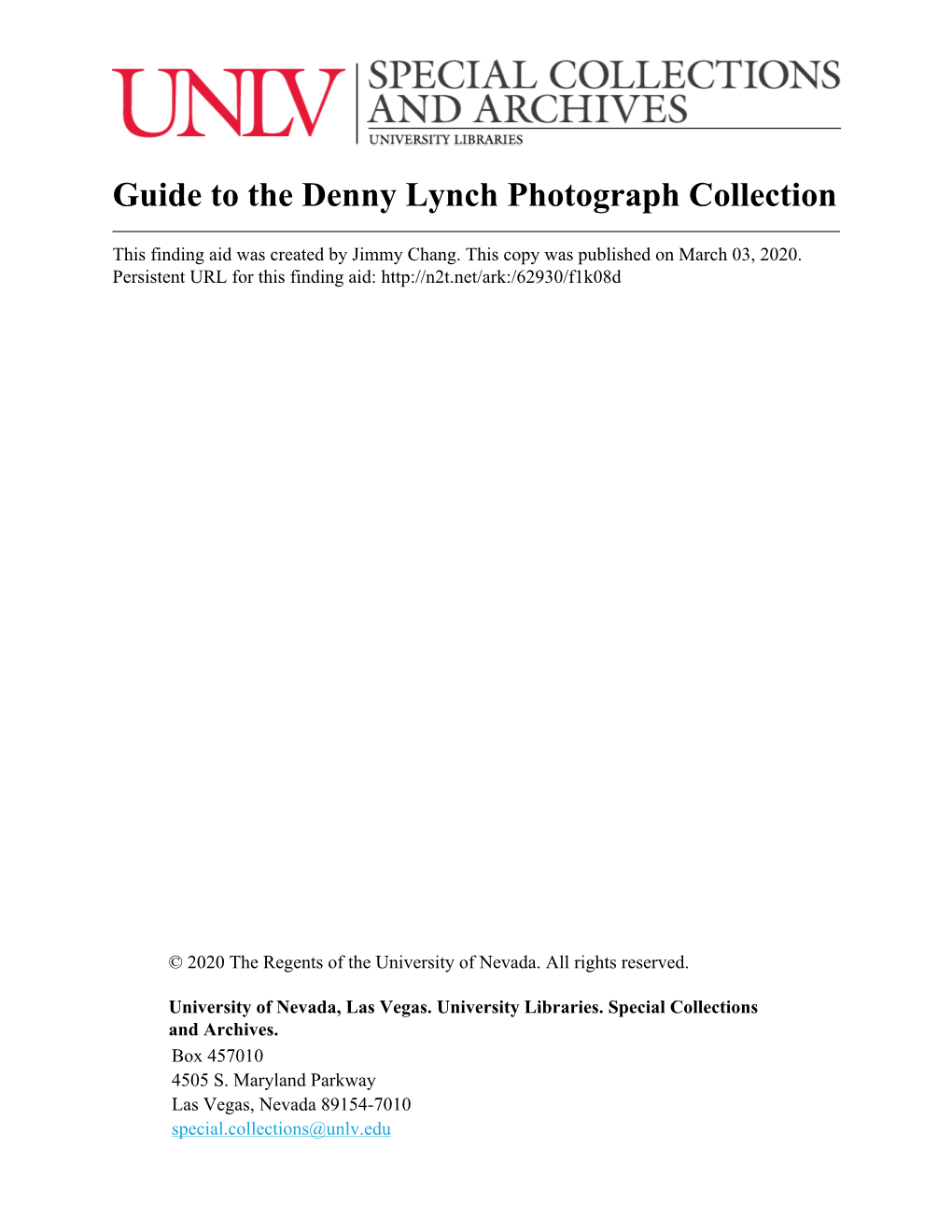 Guide to the Denny Lynch Photograph Collection