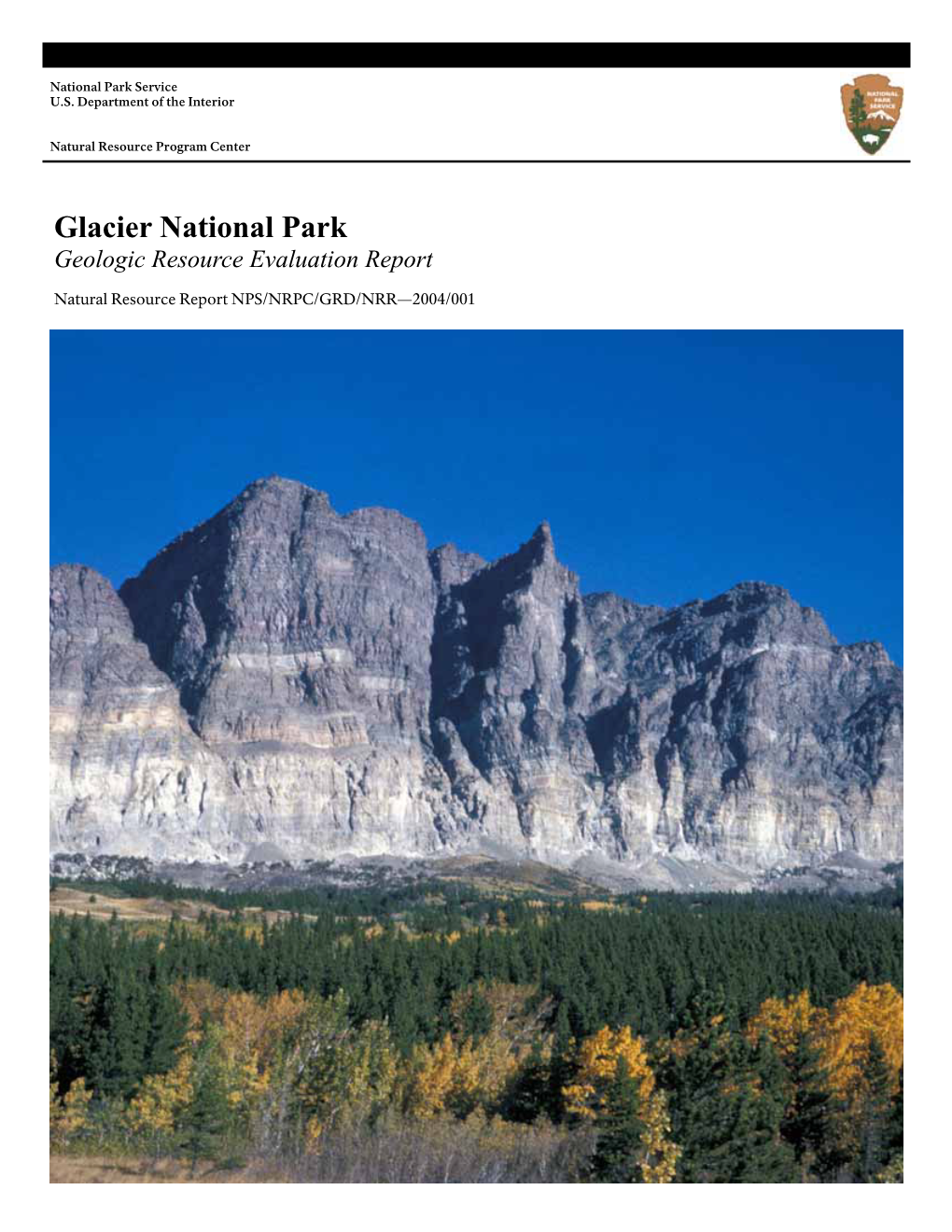 Geologic Resource Evaluation Report, Glacier National Park