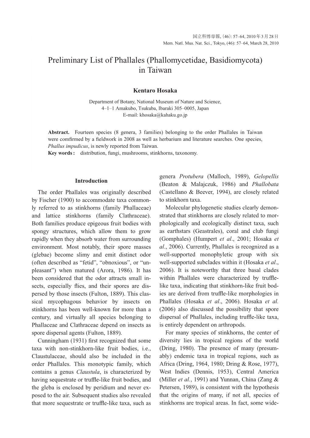 Preliminary List of Phallales (Phallomycetidae, Basidiomycota) in Taiwan