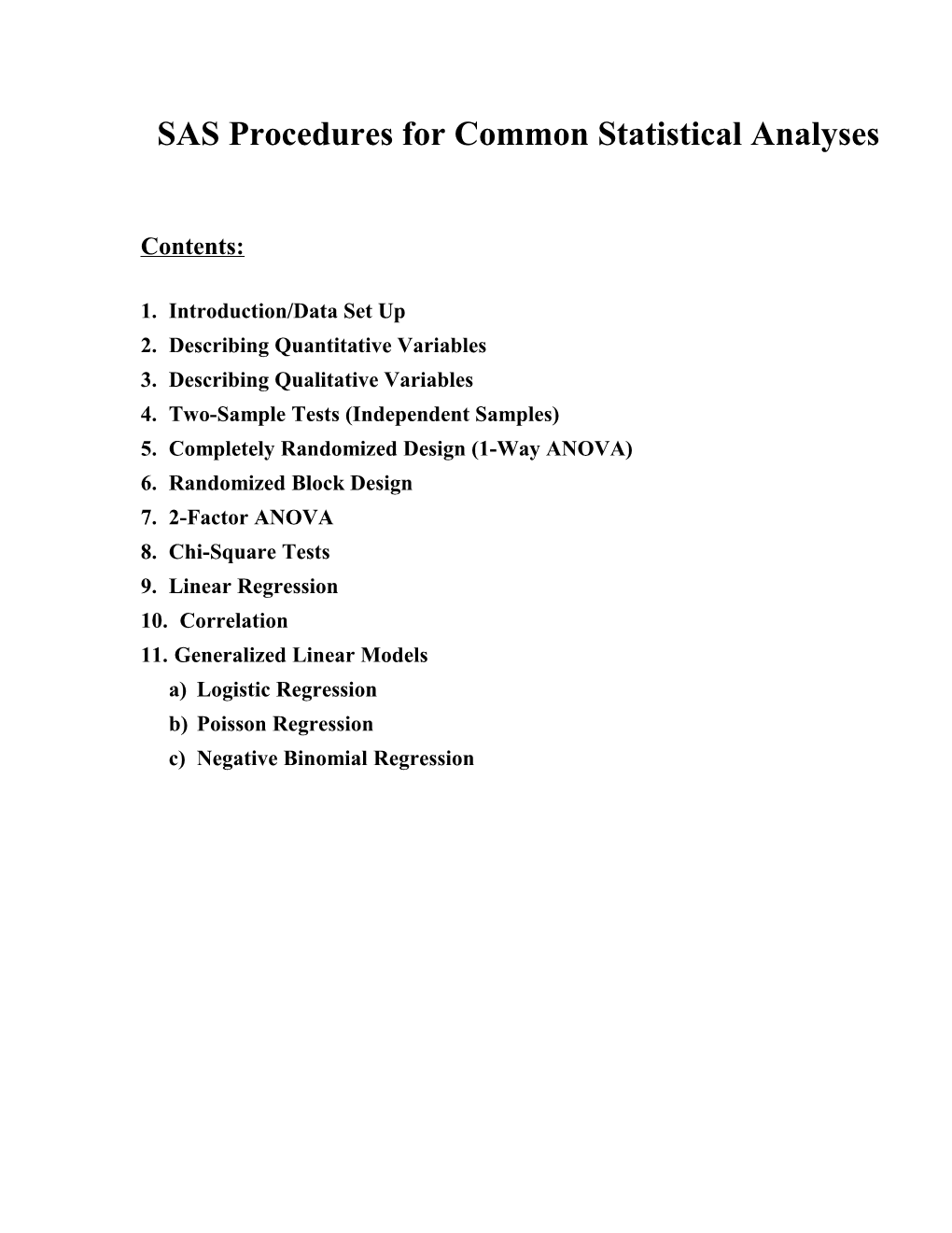 SAS Procedures For Common Statistical Analyses