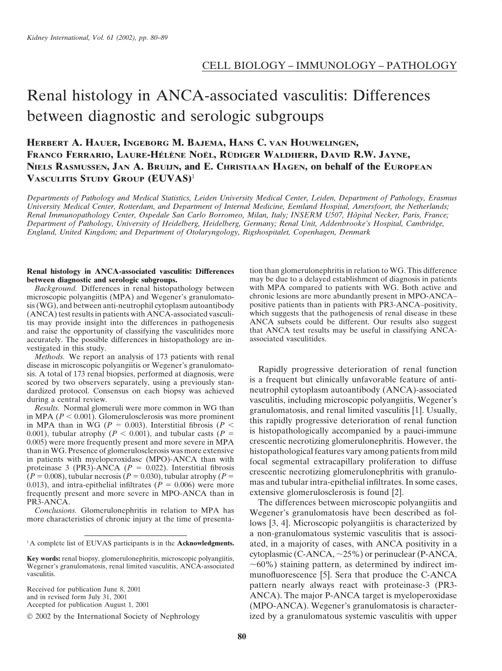 Renal Histology in ANCA-Associated Vasculitis: Differences Between Diagnostic and Serologic Subgroups