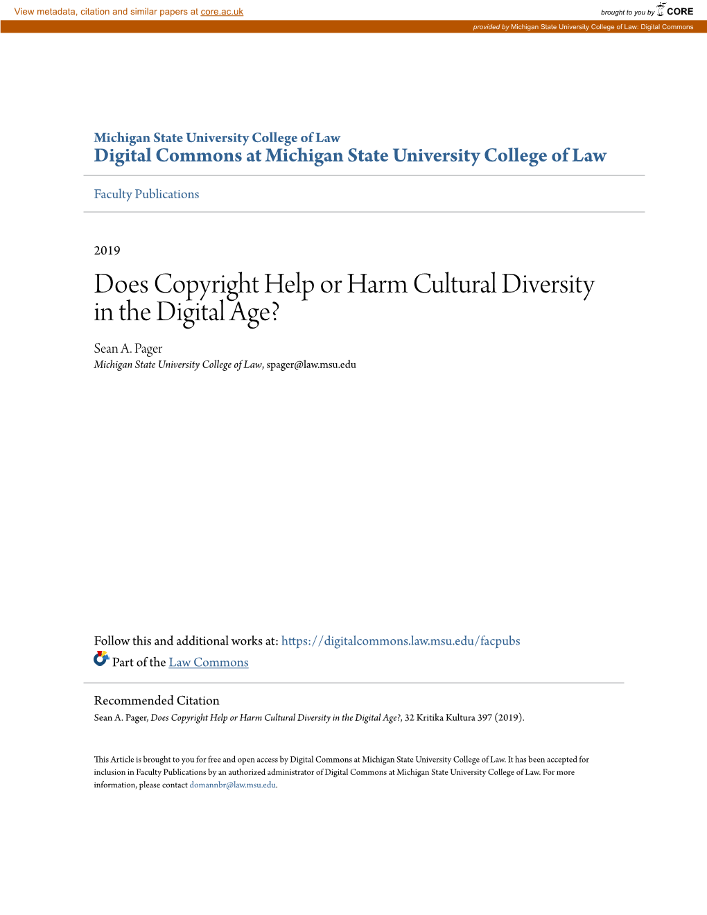 Does Copyright Help Or Harm Cultural Diversity in the Digital Age? Sean A