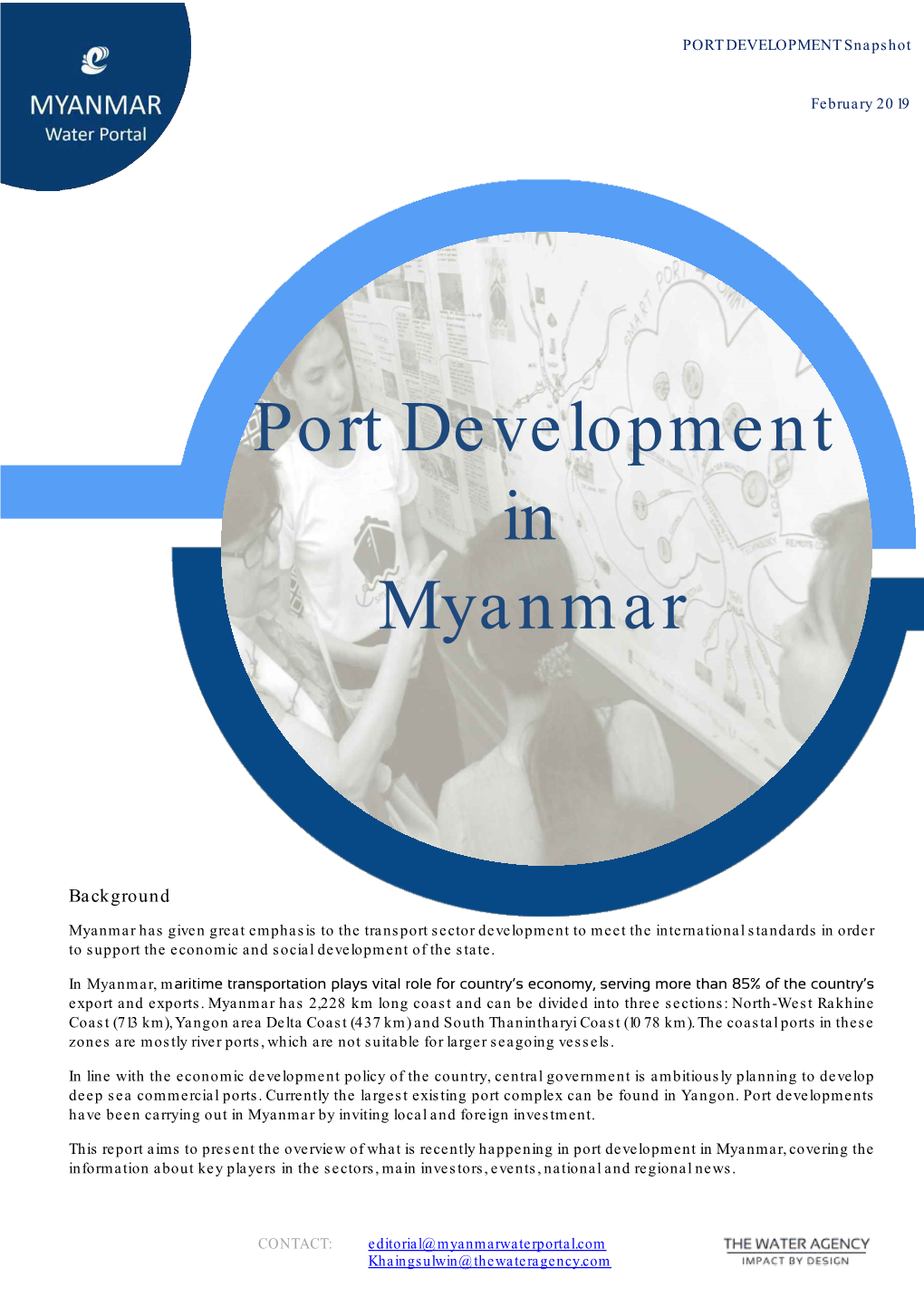 Port Development in Myanmar, Covering the Information About Key Players in the Sectors, Main Investors, Events, National and Regional News