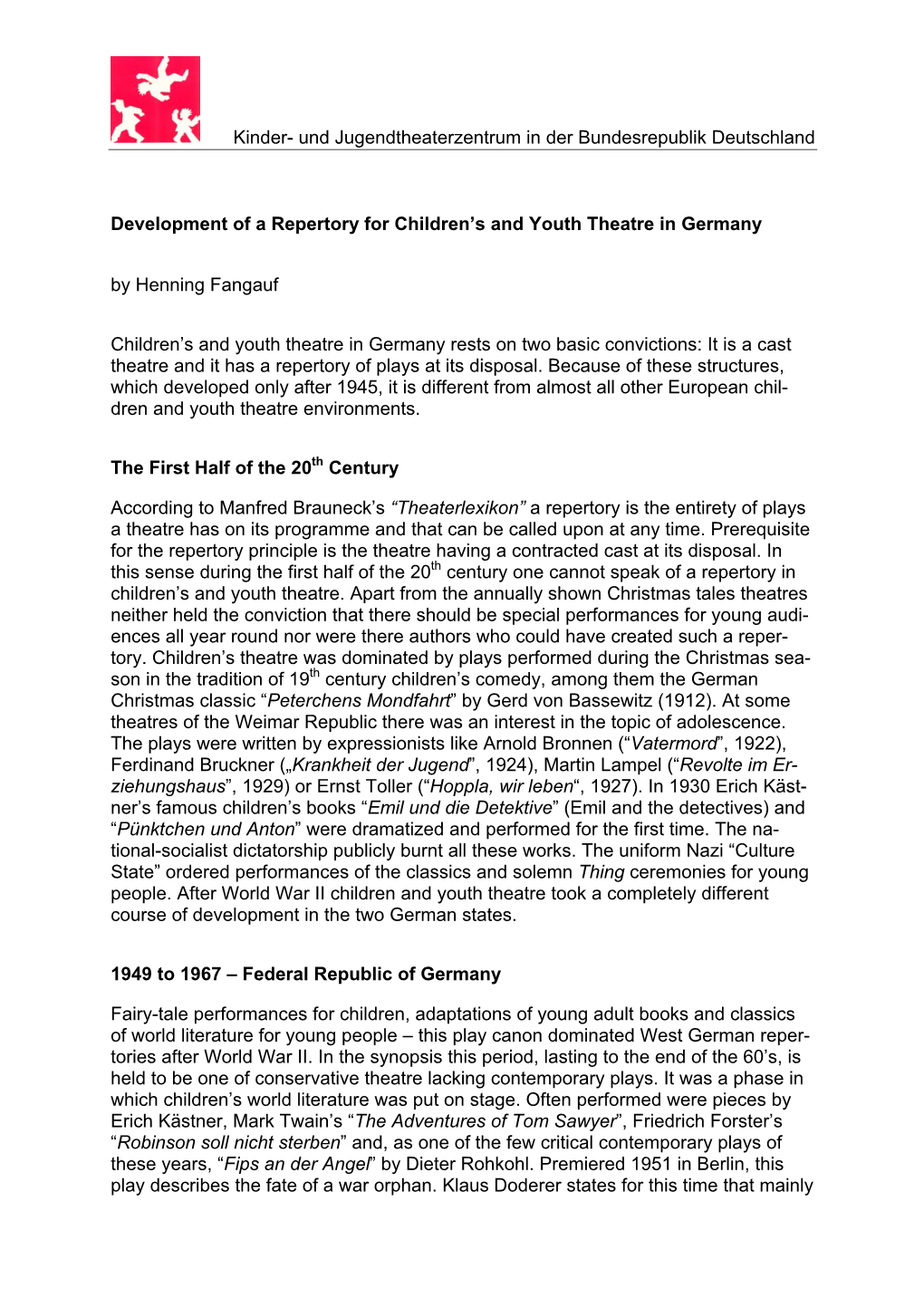 Development of a Repertory for Children’S and Youth Theatre in Germany by Henning Fangauf