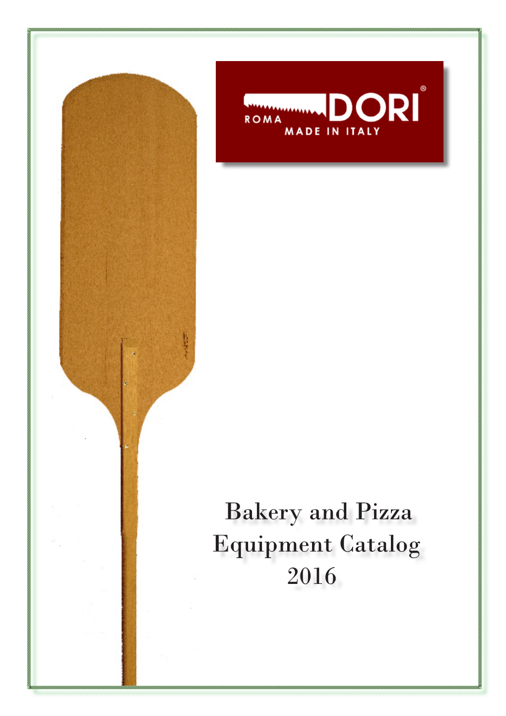 Bakery and Pizza Equipment Catalog 2016
