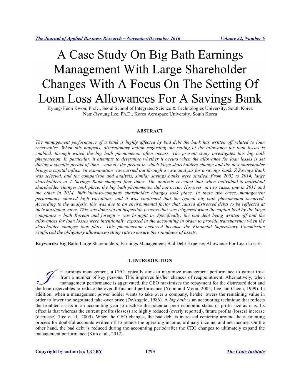 A Case Study on Big Bath Earnings Management with Large