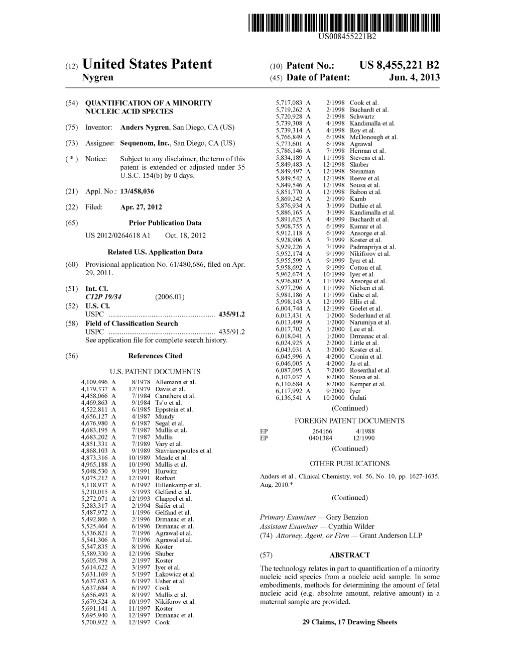 (12) United States Patent (10) Patent No.: US 8,455,221 B2 Nygren (45) Date of Patent: Jun