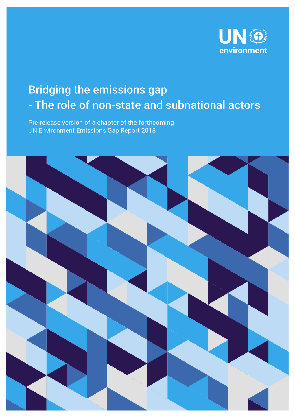 Bridging the Emissions Gap - the Role of Non-State and Subnational Actors