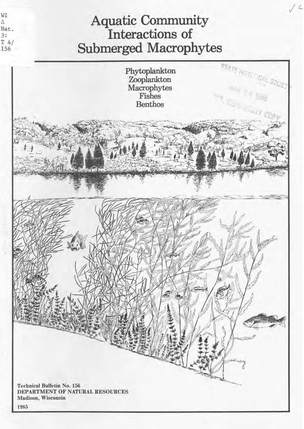 AQUATIC COMMUNITY INTERACTIONS of SUBMERGED MACROPHYTES I by Sandy Engel