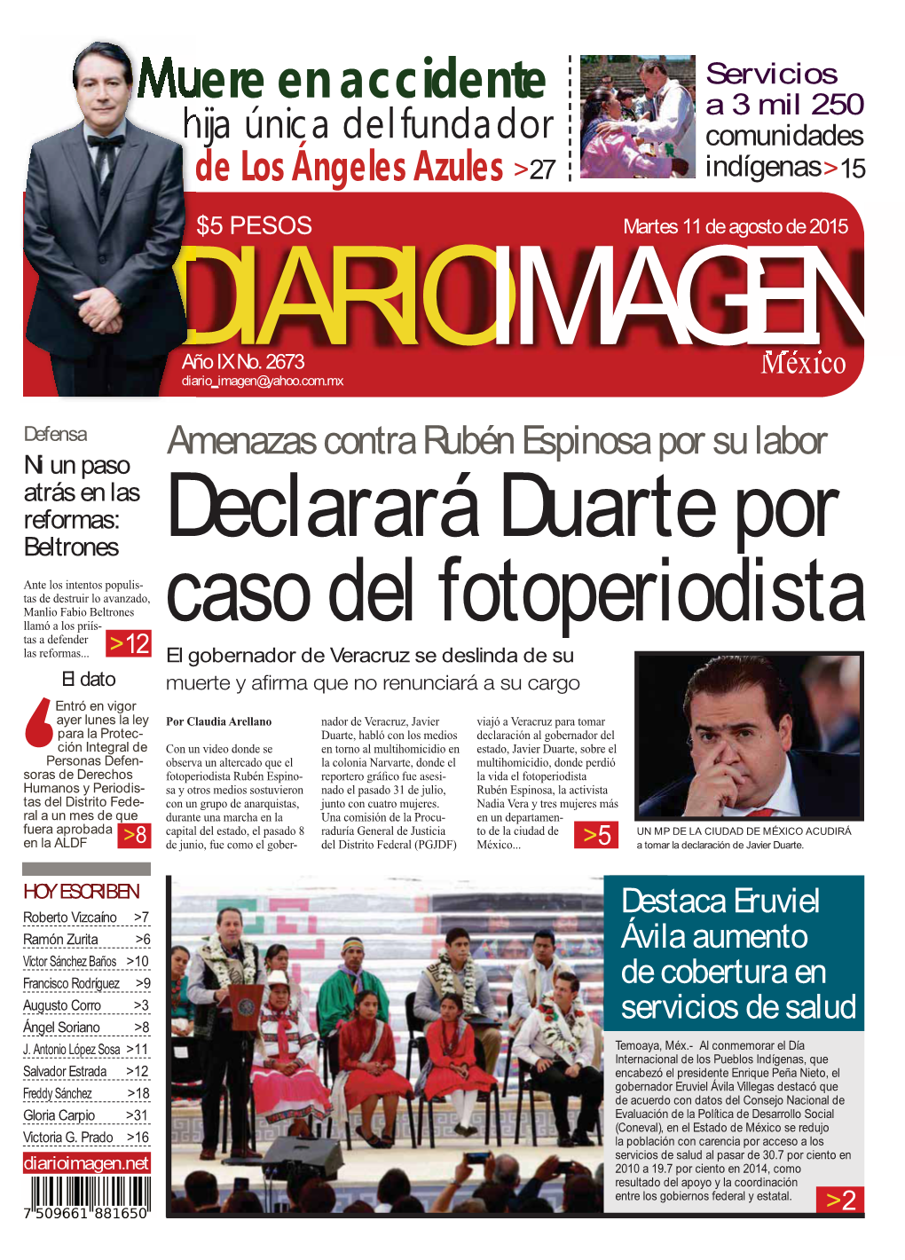 DIARIO IMAGEN MEXICO Es Una Publicación Editada Por JOSE LUIS MONTAÑEZ AGUILAR E Impresa Por Editorial Tanya, S.A