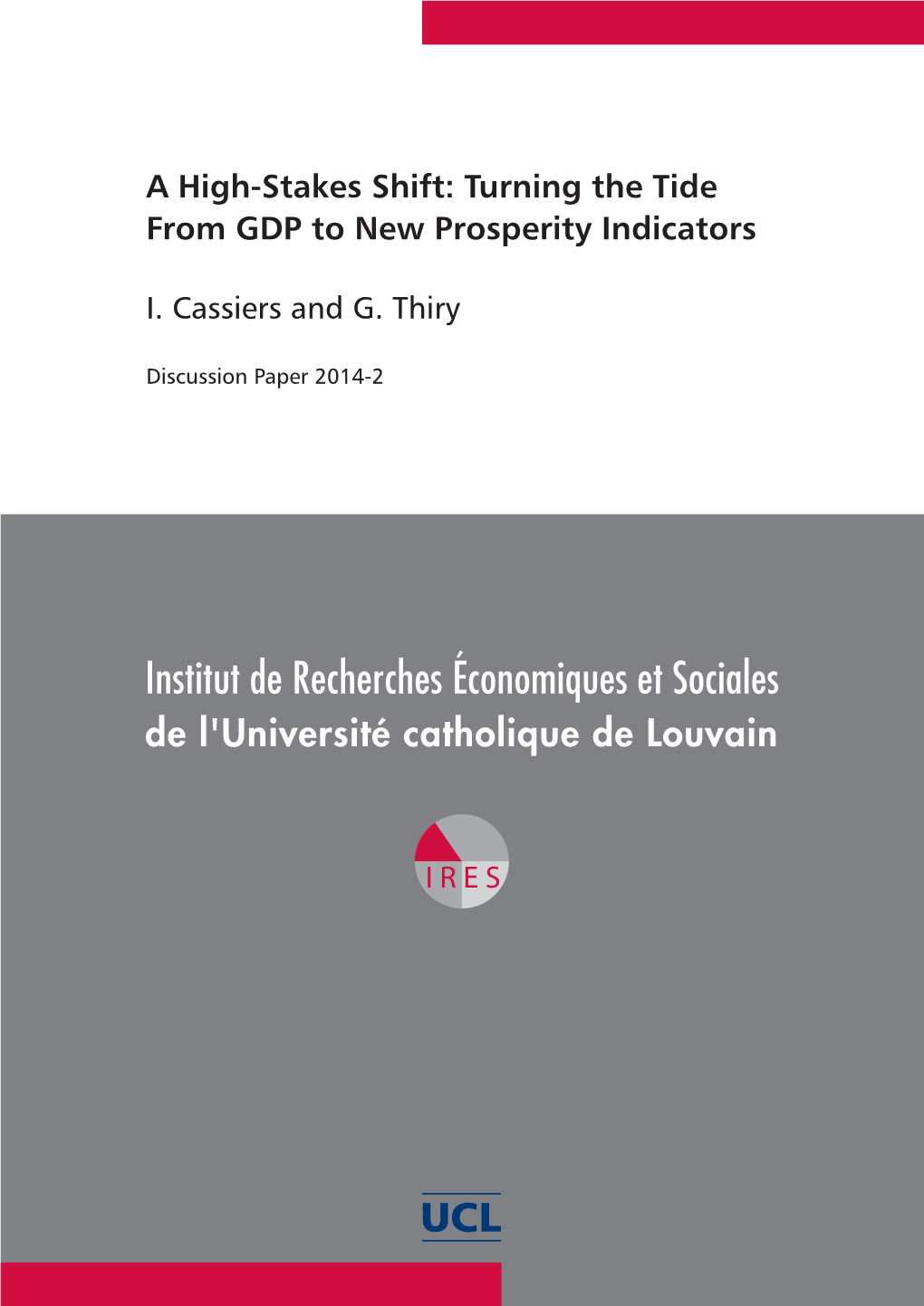 Turning the Tide from GDP to New Prosperity Indicators