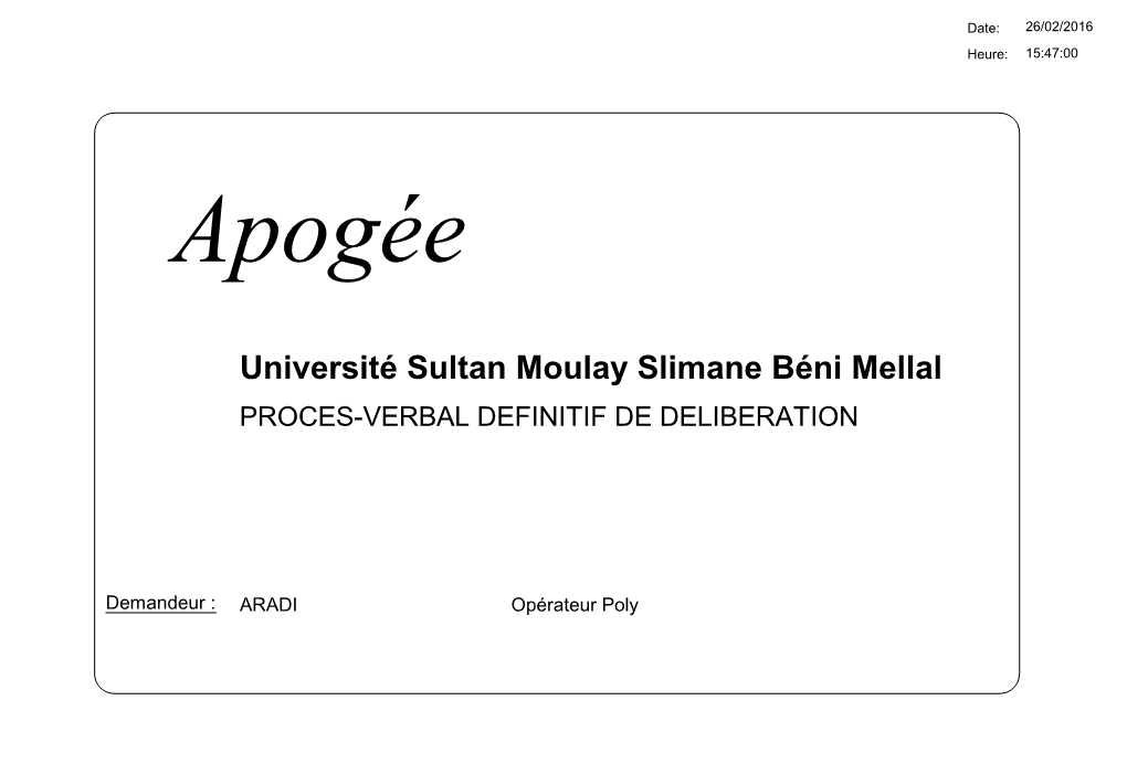 Université Sultan Moulay Slimane Béni Mellal PROCES-VERBAL DEFINITIF DE DELIBERATION