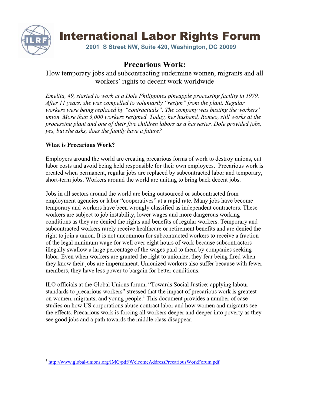 Precarious Work: How Temporary Jobs and Subcontracting Undermine Women, Migrants and All Workers’ Rights to Decent Work Worldwide