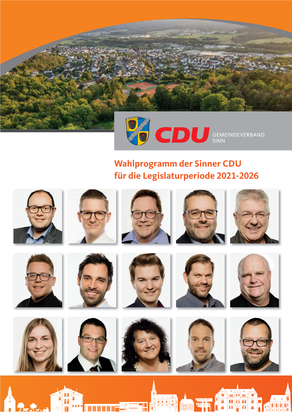 Wahlprogramm Der Sinner CDU Für Die Legislaturperiode 2021-2026 Mit Leidenschaft Und Kompetenz Für Unsere Gemeinde Sinn!