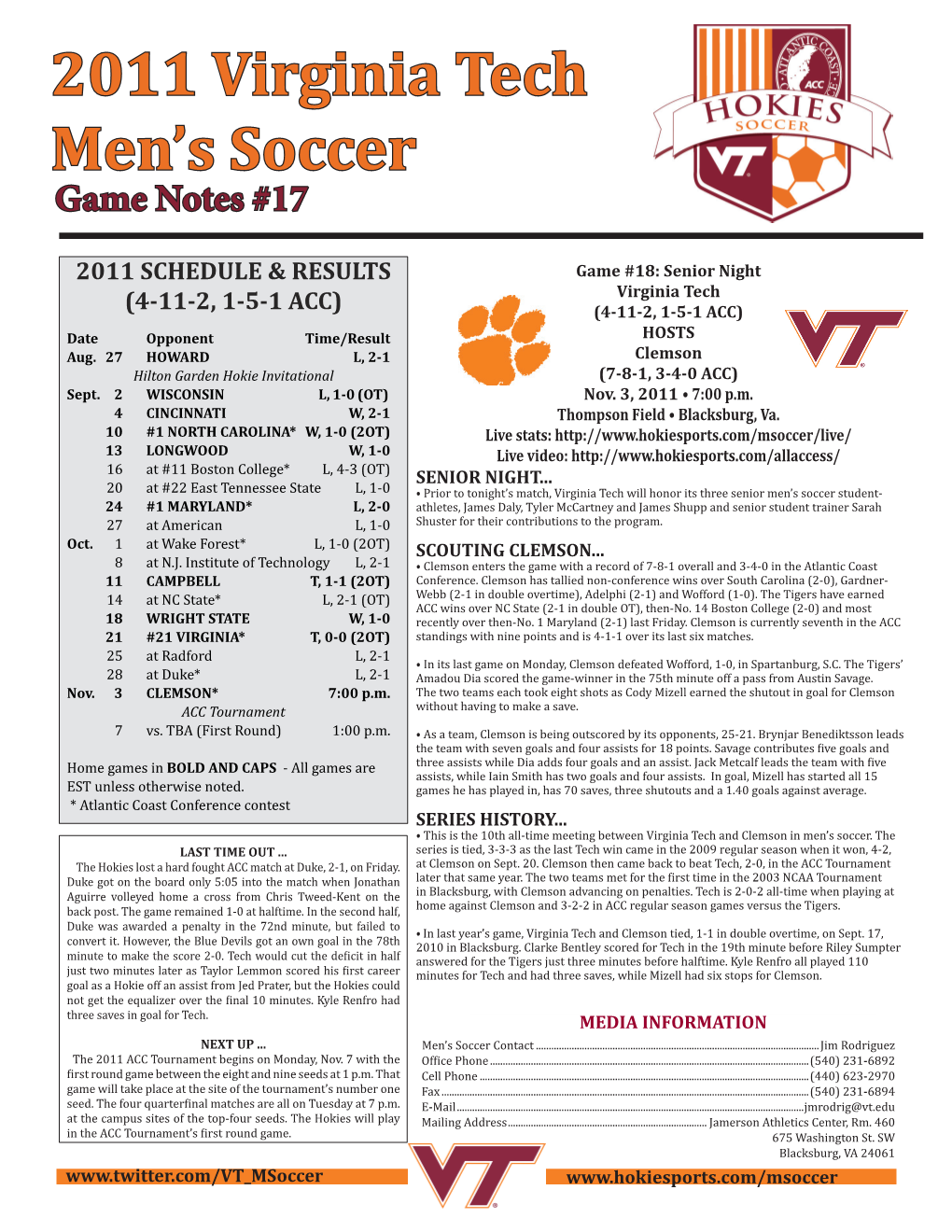 2011 Virginia Tech Men's Soccer Virginia Tech Combined Team Statistics (As of Oct 28, 2011) All Games