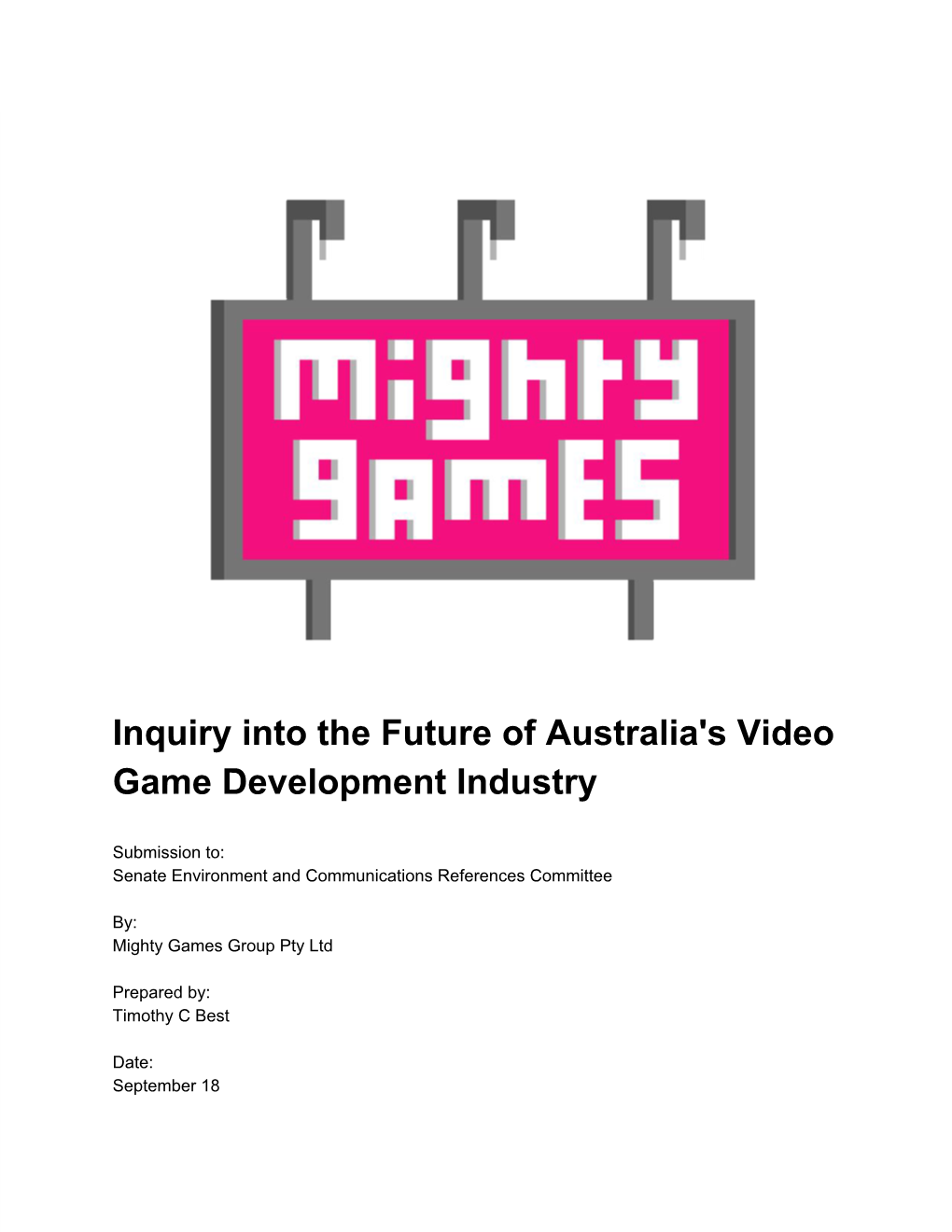 Inquiry Into the Future of Australia's Video Game Development Industry