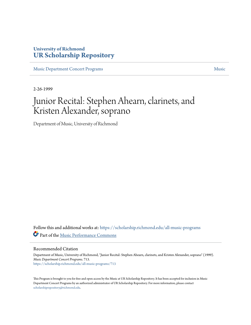 Junior Recital: Stephen Ahearn, Clarinets, and Kristen Alexander, Soprano Department of Music, University of Richmond