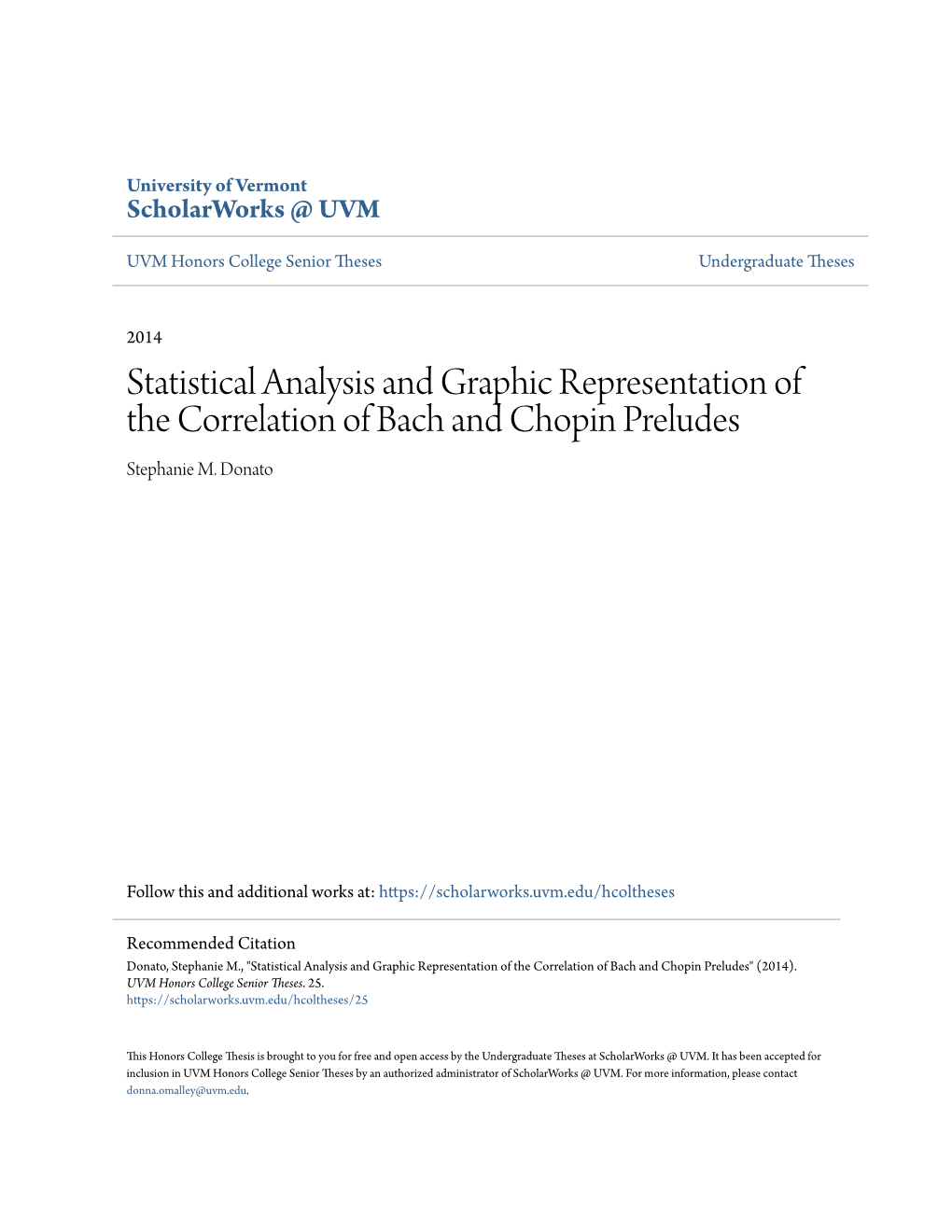 Statistical Analysis and Graphic Representation of the Correlation of Bach and Chopin Preludes Stephanie M